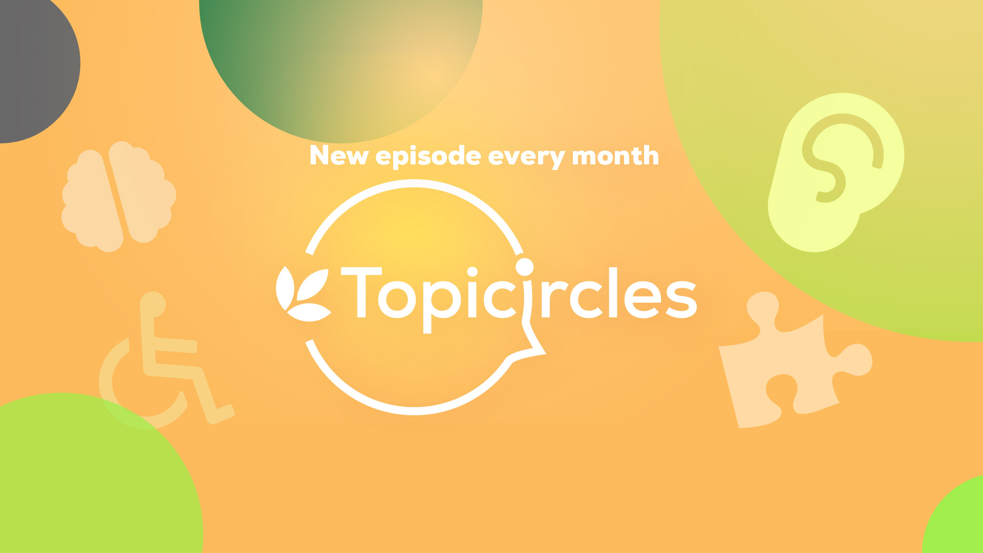 ADA's Topic Circle. New Episode Every Month