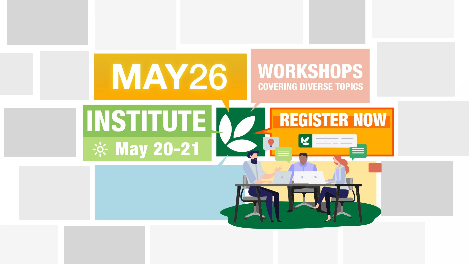 May Institute From May 20-21, 2026. Many Workshops covering diverse topics. Click to see the agenda!