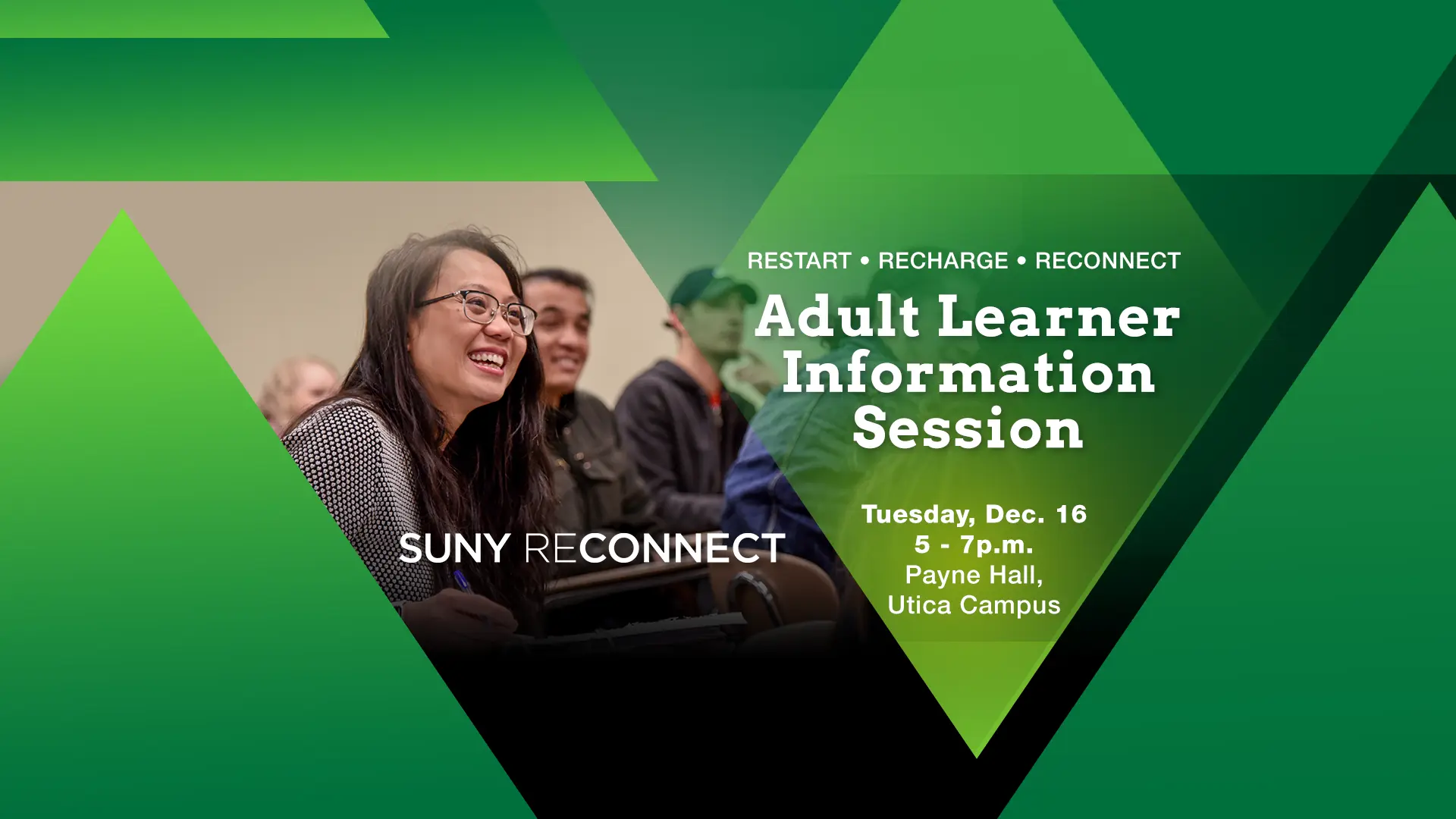 Adult Learner Information Session on December 6 and 11, 4-7pm in Payne Hall on Utica Campus